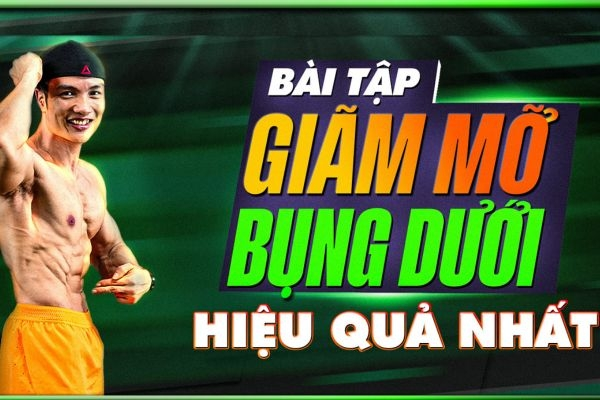 Bài tập giảm mỡ bụng dưới hiệu quả nhất mà mà ước gì tôi biết được sớm hơn
